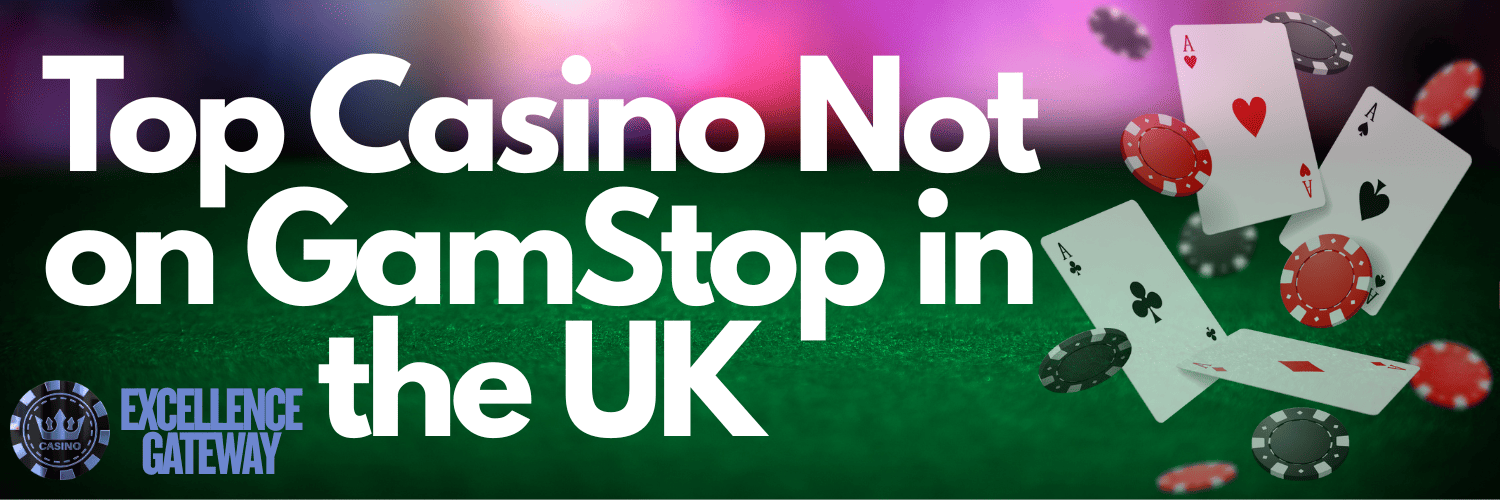 Discovering UK Casinos Not on Gamstop 680165344